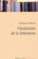 Institution de la littérature (L') [ancienne édition]